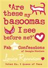 Are These My Basoomas I See Before Me?: Book 10