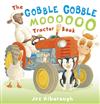 The Gobble Gobble Moooooo Tractor Book