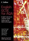 English Literature Teacher Guide: Exploring the AQA Anthology: English Literature
