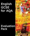 GCSE English for AQA Evaluation Pack