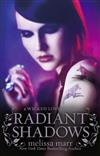 Radiant Shadows