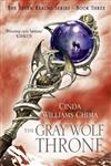 The Gray Wolf Throne: The Seven Realms Series Book 3