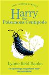 Harry the Poisonous Centipede