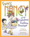 Fancy Nancy's Fabulous Fashion Boutique