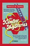 The Number Mysteries: A Mathematical Odyssey Through Everyday Life
