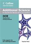 Additional Science Teacher Pack: OCR 21st Century Science