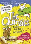 The Clumsies Make a Mess of the School
