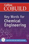 Collins Cobuild Key Words for Chemical Engineering