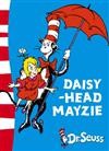 Daisy-head Mayzie (HB)