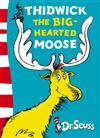 Thidwick the Big-hearted Moose