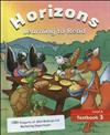Horizons Learning to Read: Textbook 3 - Level A