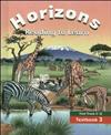Horizons Reading to Learn: Textbook 3 - Fast Track C-D