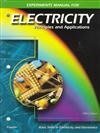 Electricity: Principles and Applications: Experiments Manual