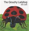 The Grouchy Ladybug