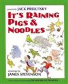 It's Raining Pigs and Noodles