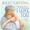 I Already Know I Love You