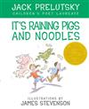 It's Raining Pigs & Noodles