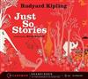 Just So Stories
