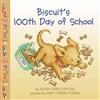 Biscuits 100th Day of School P