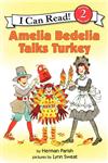Amelia Bedelia Talks Turkey