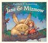 Jane & Mizmow