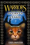 Warriors Field Guide: Secrets of the Clans