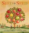 Seed by Seed: The Legend and Legacy of John Appleseed Chapman