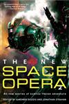 The New Space Opera 2: All-new Stories of Science Fiction Adventure