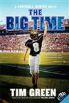 The Big Time: A Football Genius Novel