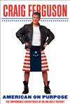 American on Purpose: A Memoir