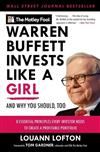 Warren Buffett Invests Like a Girl: and Why You Should, Too