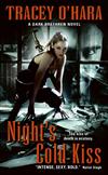 Night's Cold Kiss: A Dark Brethren Novel