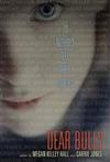 Dear Bully: 70 Authors Tell Their Stories