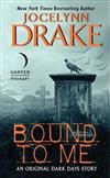 Bound to Me: An Original Dark Days Story
