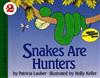 Snakes are Hunters