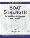 The Elements of Boat Strength: For Builders, Designers and Owners