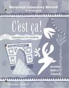 Workbook/Laboratory Manual to Accompany C'Est Ca: Essentials of French