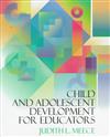 Child and Adolsecent Development for Teachers
