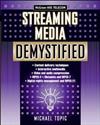 Streaming Media Demystified