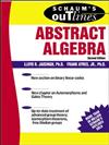 Schaum's Outline of Abstract Algebra