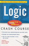 Schaum's Easy Outline of Logic: Based on Schaum's Outline of Theory and Problems of Logic