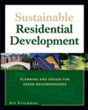 Sustainable Residential Development: Planning and Design for Green Neighborhoods