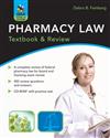 Pharmacy Law: Textbook and Review