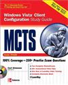 MCTS Windows Vista Client Configuration Study Guide: Exam 70-620
