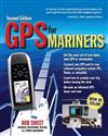 GPS for Mariners: A Guide for the Recreational Boater