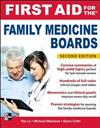 First Aid for the Family Medicine Boards