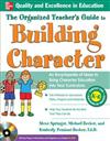 The Organized Teacher's Guide to Building Character