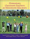 Elementary Classroom Teachers as Movement Educators