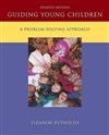 Guiding Young Children: A Problem-solving Approach
