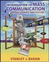 Introduction to Mass Communication: Media Literacy and Culture